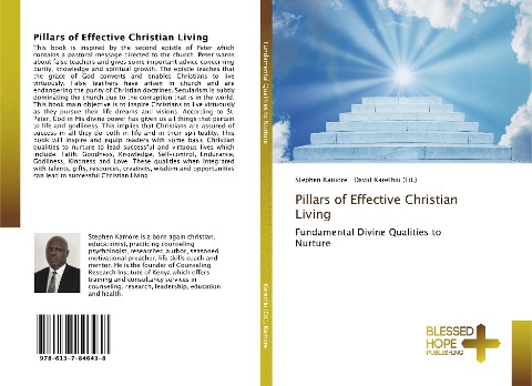 Pillars of Effective Christian Living: Fundamental Divine Qualities to Nurture