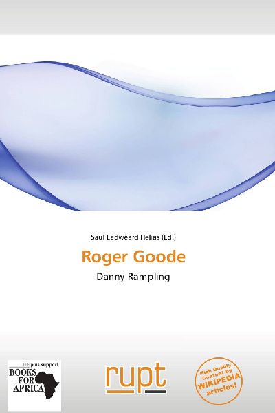 Roger Goode: Danny Rampling