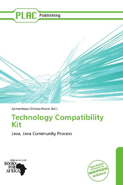 Technology Compatibility Kit: Java, Java Community Process