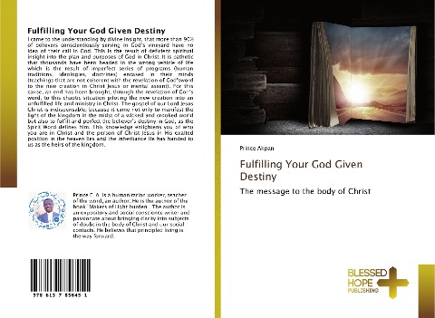 Fulfilling Your God Given Destiny: The message to the body of Christ