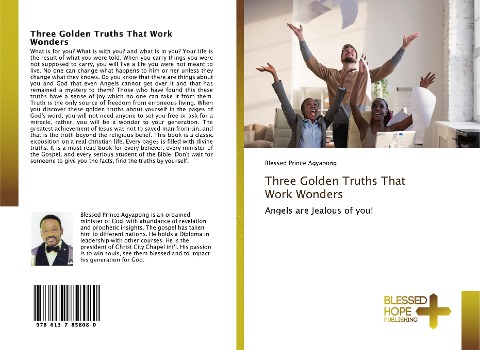 Three Golden Truths That Work Wonders: Angels are Jealous of you!