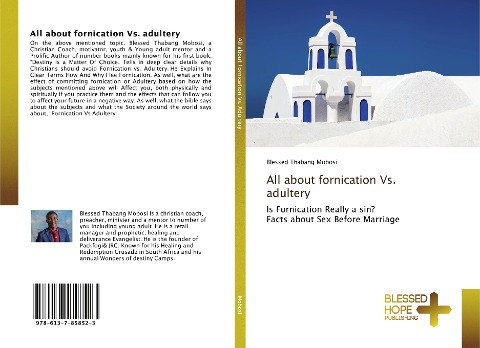 All about fornication Vs. adultery: Is Fornication Really a sin? Facts about Sex Before Marriage