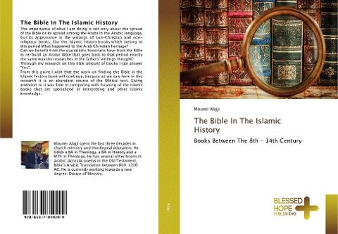 The Bible In The Islamic History: Books Between The 8th - 14th Century