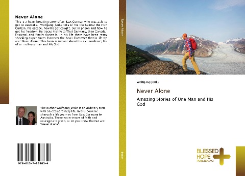Never Alone: Amazing Stories of One Man and His God
