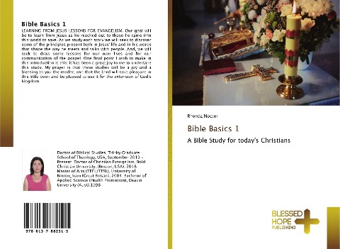 Bible Basics 1: A Bible Study for todays Christians