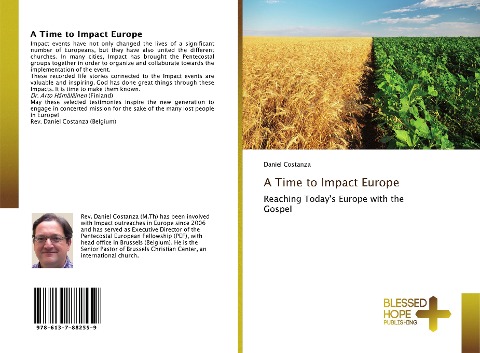 A Time to Impact Europe: Reaching Todays Europe with the Gospel