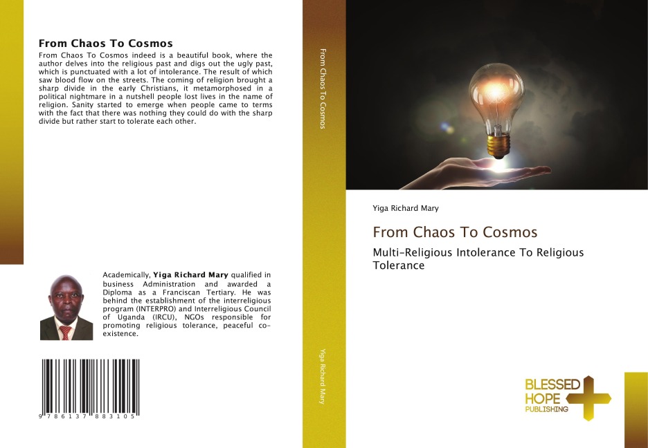 From Chaos To Cosmos: Multi-Religious Intolerance To Religious Tolerance