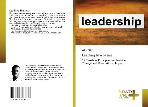 Leading like Jesus: 17 Timeless Principles for Positive Change and Generational Impact