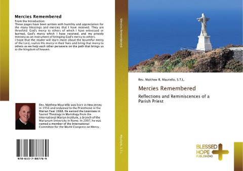 Mercies Remembered: Reflections and Reminiscences of a Parish Priest
