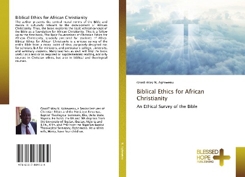 Biblical Ethics for African Christianity: An Ethical Survey of the Bible