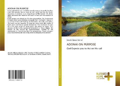 ADONAI ON PURPOSE: God Expects you to Act on His call