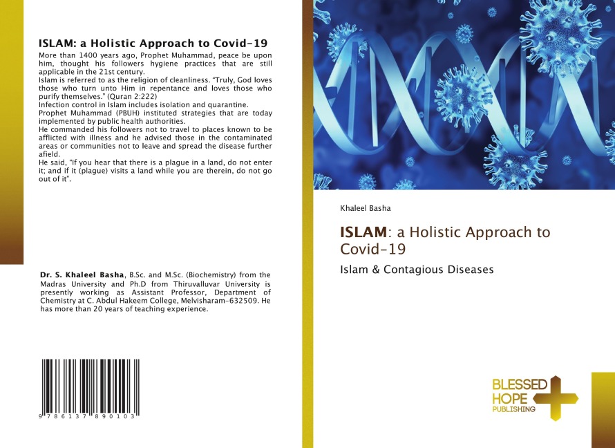 ISLAM: a Holistic Approach to Covid-19: Islam & Contagious Diseases