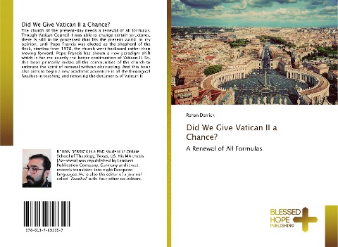 Did We Give Vatican II a Chance?: A Renewal of All Formulas