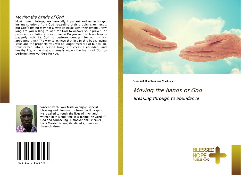 Moving the hands of God: Breaking through to abundance