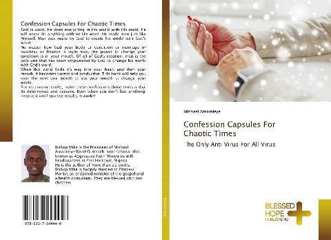 Confession Capsules For Chaotic Times: The Only Anti Virus For All Virus