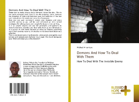 Demons And How To Deal With Them: How To Deal With The Invisible Enemy