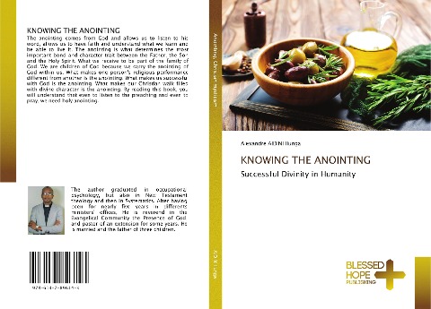 KNOWING THE ANOINTING: Successful Divinity in Humanity