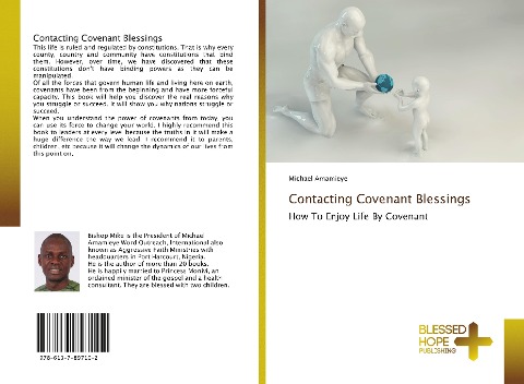 Contacting Covenant Blessings: How To Enjoy Life By Covenant