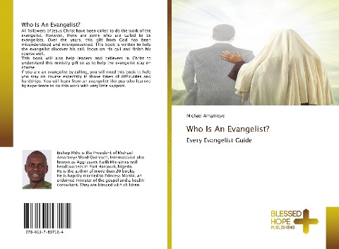 Who Is An Evangelist?: Every Evangelist Guide