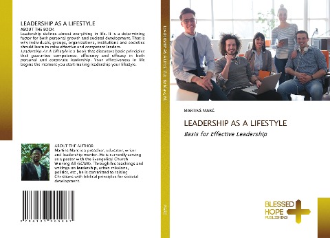 LEADERSHIP AS A LIFESTYLE: Basis for Effective Leadership