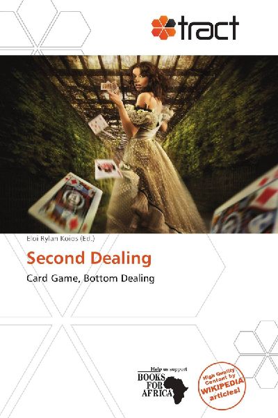 Second Dealing: Card Game, Bottom Dealing