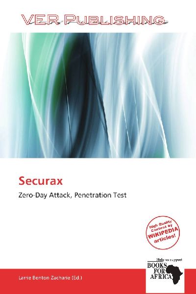 Securax: Zero-Day Attack, Penetration Test