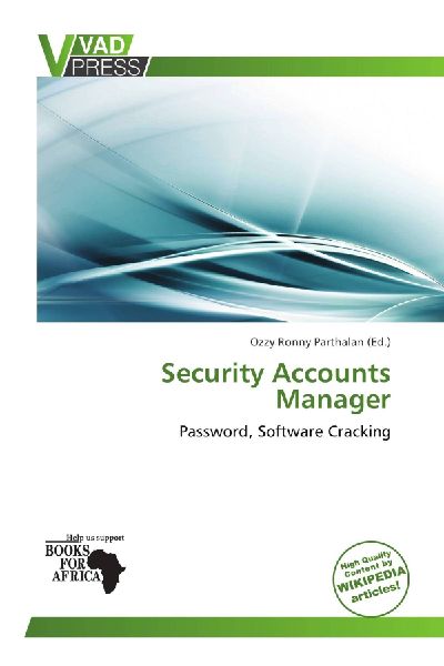 Security Accounts Manager: Password, Software Cracking