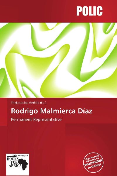 Rodrigo Malmierca Díaz: Permanent Representative