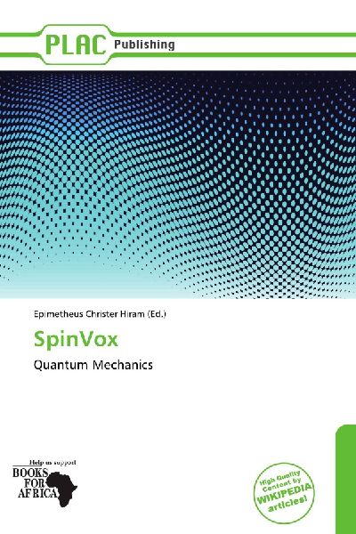 SpinVox: Quantum Mechanics