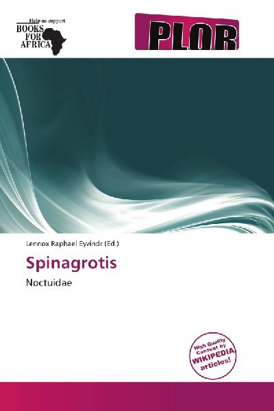 Spinagrotis: Noctuidae