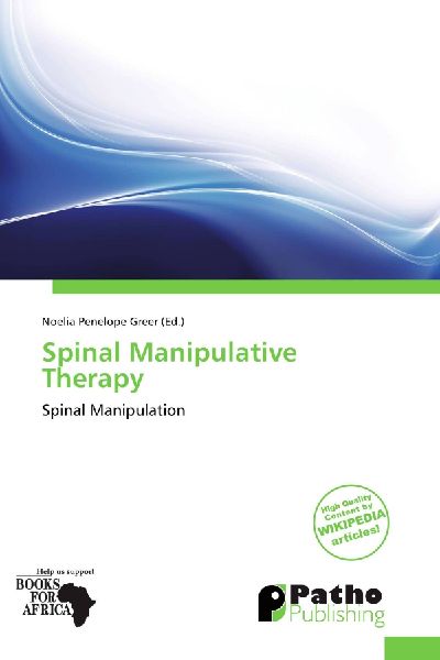 Spinal Manipulative Therapy: Spinal Manipulation