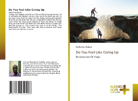 Do You Feel Like Giving Up: Restoration Of Hope