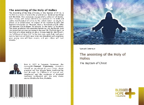 The anointing of the Holy of Holies: The Baptism of Christ