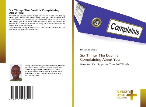 Six Things The Devil Is Complaining About You: How You Can Improve Your Self Worth