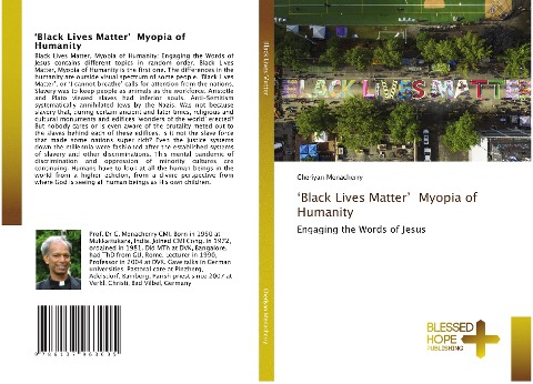 Black Lives Matter Myopia of Humanity: Engaging the Words of Jesus