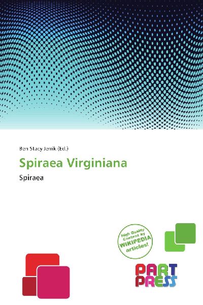 Spiraea Virginiana: Spiraea