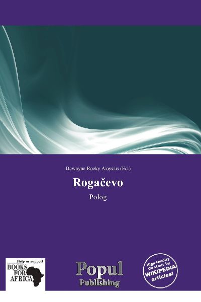Roga¿evo: Polog