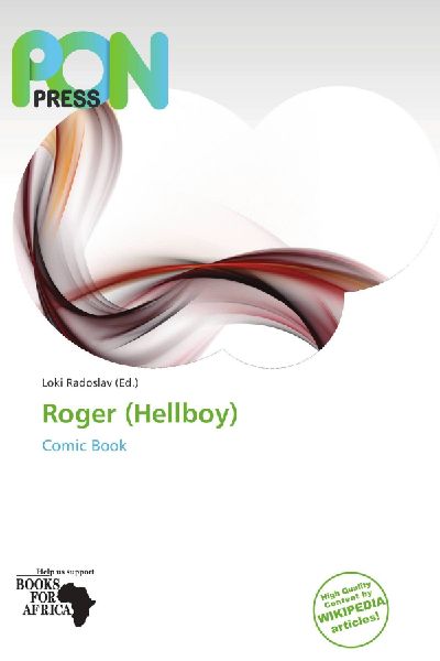 Roger (Hellboy): Comic Book