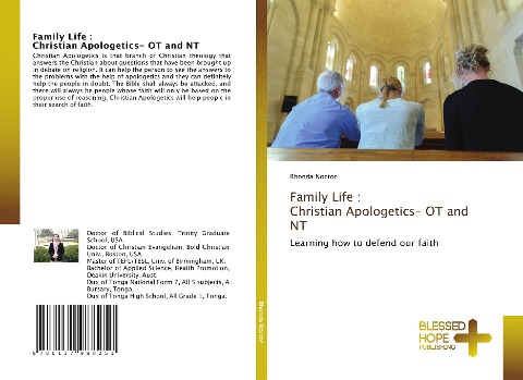 Family Life : Christian Apologetics- OT and NT: Learning how to defend our faith