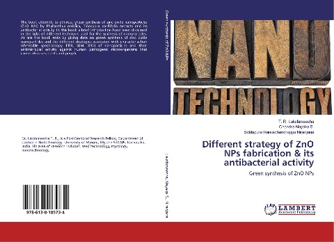Different strategy of ZnO NPs fabrication & its antibacterial activity: Green synthesis of ZnO NPs