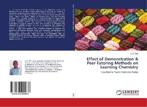 Effect of Demonstration & Peer-Tutoring Methods on Learning Chemistry: How Best to Teach Chemistry Today
