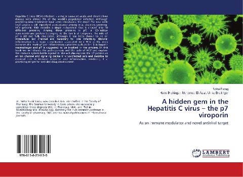 A hidden gem in the Hepatitis C virus - the p7 viroporin: As an immune modulator and novel antiviral target