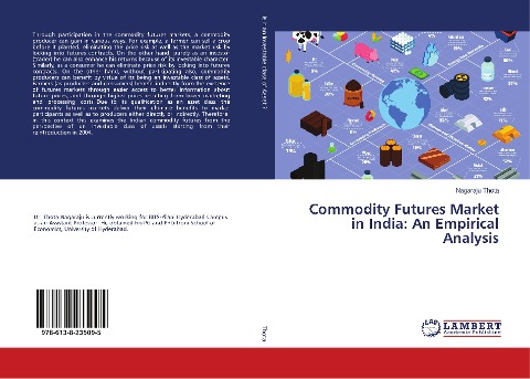 Commodity Futures Market in India: An Empirical Analysis