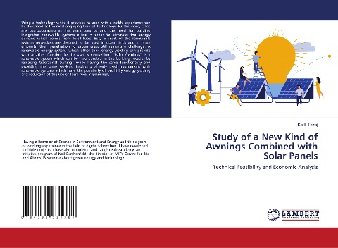 Study of a New Kind of Awnings Combined with Solar Panels: Technical Feasibility and Economic Analysis