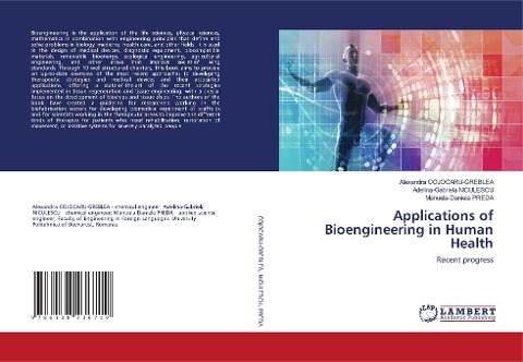 Applications of Bioengineering in Human Health: Recent progress