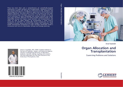 Organ Allocation and Transplantation: Examining Problems and Solutions