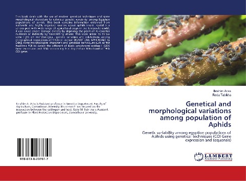 Genetical and morphological variations among population of Aphids: Genetic variability among egyption populations of Aphids using genetical techniques (COI Gene expression and sequensis)