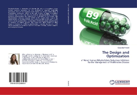 The Design and Optimization: of Novel Human Dihydrofolate Reductase Inhibitors for the Management of Proliferative Disease