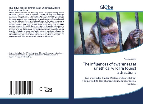 The influences of awareness at unethical wildlife tourist attractions: Can knowledge hinder Western millennials from visiting wildlife-tourist attractions with poor animal welfare?