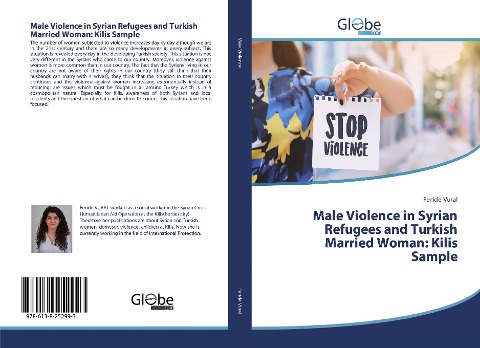Male Violence in Syrian Refugees and Turkish Married Woman: Kilis Sample
